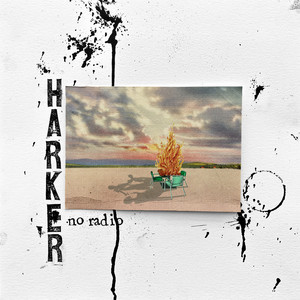 No Radio by Harker