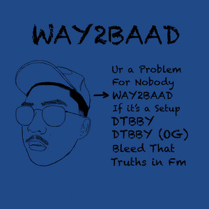 WAY2BAAD by MadMag