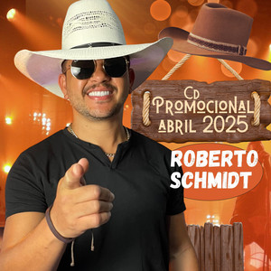 Roberto Schmidt - Vaqueirinha da hora