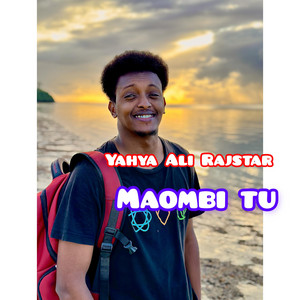 Yahya Ali Rajstar - Maombi tu