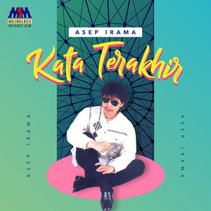 Kata Terakhir by Asep Irama