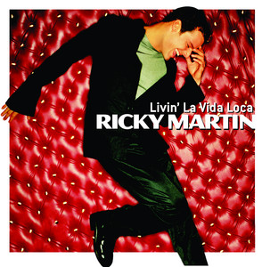 Livin' La Vida Loca - Single by Ricky Martin | Spotify