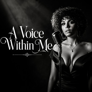 A Voice Within Me by Anda Zuro