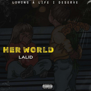 Her World by Lalid