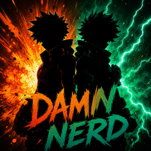 Damn nerd by Echos Unbound