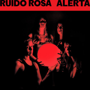 Alerta by Ruido Rosa