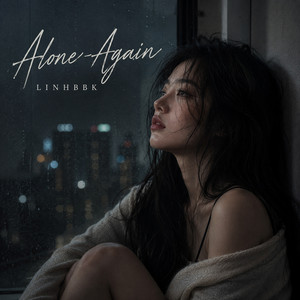 Alone Again by LINHBBK