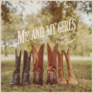 Me And My Girls