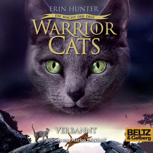 Warrior Cats - Die Macht der drei. Verbannt (III, Folge 3)