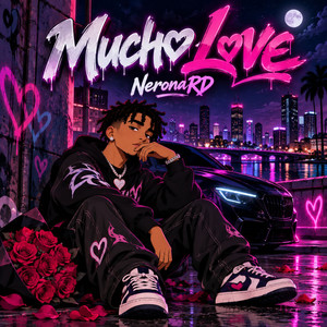Mucho Love by NeronaRD
