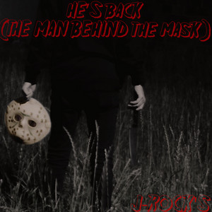 He's Back (The Man Behind the Mask) [Cover]