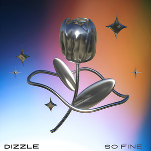 So Fine by Dizzle
