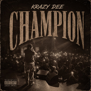 Champion by Krazy Dee