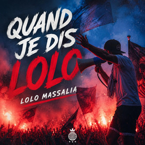 Quand je dis lolo by Lolo massalia