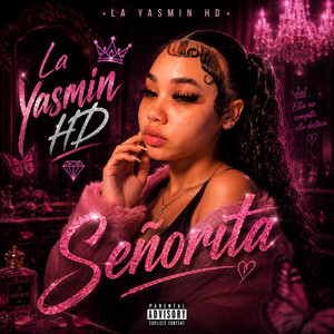 Señorita by La Yasmin HD