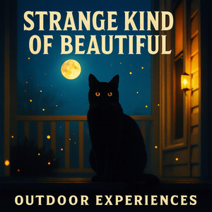 Strange Kind Of Beautiful by Outdoor Experiences