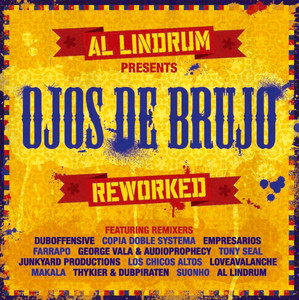 Al Lindrum Presents: Ojos de Brujo Reworked
