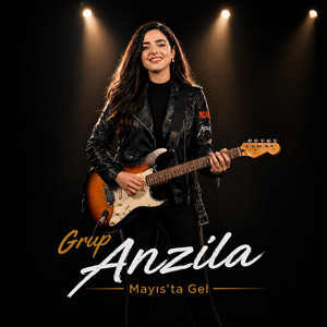 Mayıs'ta Gel by Grup Anzila
