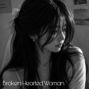 Broken Hearted Woman by J.Kookie