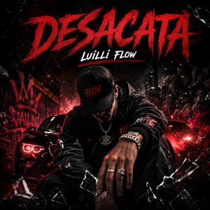 Desacata by Luilli Flow