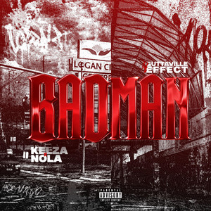 BADMAN by KELZA, Nola