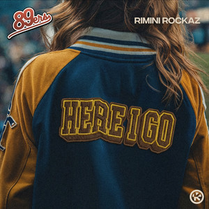 Rimini Rockaz — Here I Go (2026)