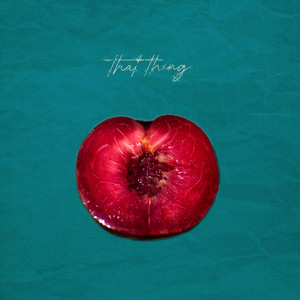 That Thing by Lady Heroine
