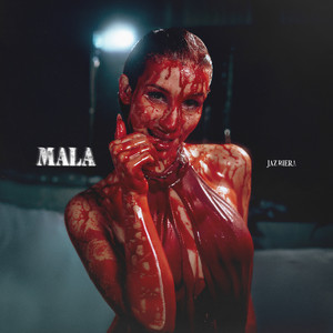 MALA — Jaz Riera