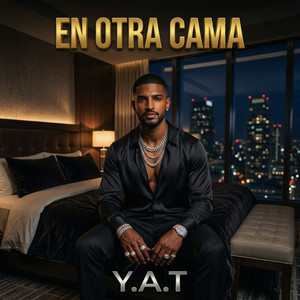 En Otra Cama by Y.A.T