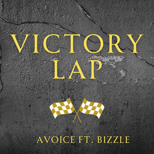 VICTORY LAP by Avoice
