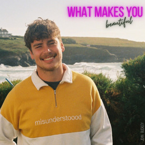 What Makes You Beautiful by John Buckley