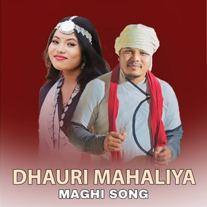 Shree Narayan Chaudhary - DHAURI MAHALIYA (feat. Sangita Chaudhary)