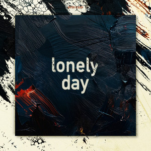 Lonely Day by Anton Vlasov