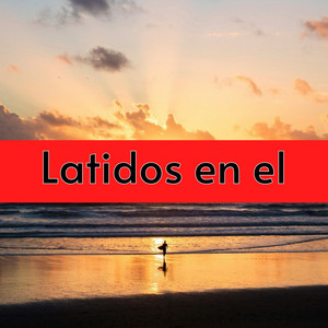 Latidos en el by GG o7