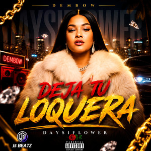 DAYSIFLOWER (DEJA TU LOQUERA) by J5 Beatz