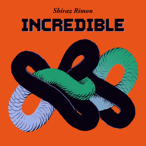 shiraz rimon - Incredible