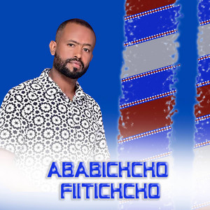 Cultural Music Of Ethiopia - Ababichcho Fiitichcho