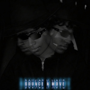 BOUNCE & MOVE by KING TUT PROJECT, LIL GHETTI