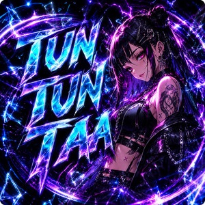 TUN TUN TAA by 6YNTHMANE, budAGE