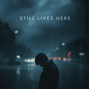 Still Lives Here by iMz Sound