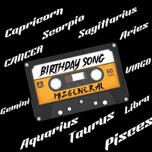 Mizgeneral - Birthday song