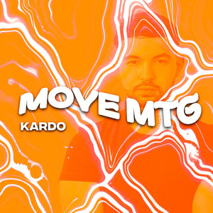 MOVE MTG by DJ KARDO