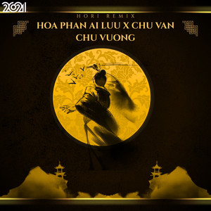 Họa Phận Ái Lưu x Chữ Vấn Chữ Vương - Hori Remix by Chân CaCa