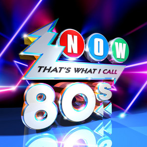 NOW That's What I Call The 80s - Compilación de Varios Artistas