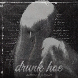 drunk hoe