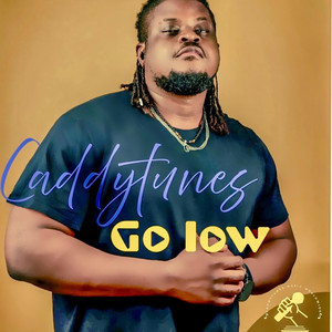 Go low by caddytunes