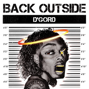Back Outside by D'GORD