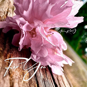For You by Yanni Rakko