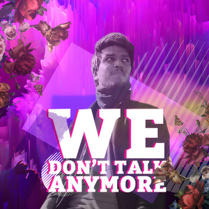 Rishi Rio - We Don't Talk Anymore