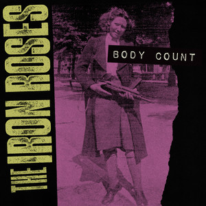 Body Count by The Iron Roses